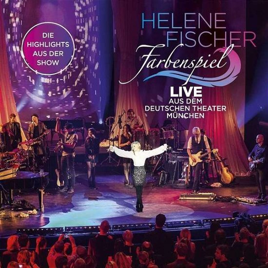 Cover for Helene Fischer · Farbenspiel - Live Aus M?nchen (CD) (2014)