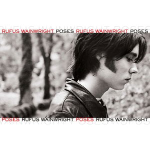 Poses - Rufus Wainwright - Música - UNIVERSAL - 0602547705167 - 9 de junho de 2016