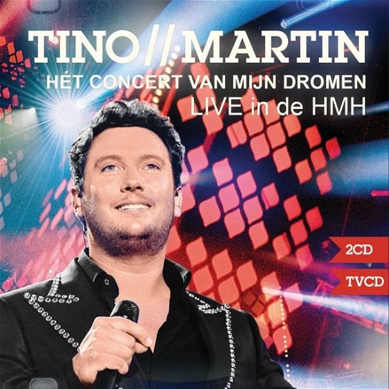 Concert Van Mijn Dromen - Tino Martin - Musik - NRGY MUSIC - 0602557168167 - 27 oktober 2016