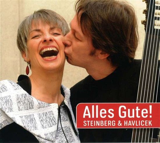 Cover for Steinberg / Havlicek · Steinberg / Havlicek- Alles Gute! (CD) (2012)