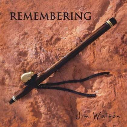 Cover for Jim Walton · Remembering (CD) (2012)