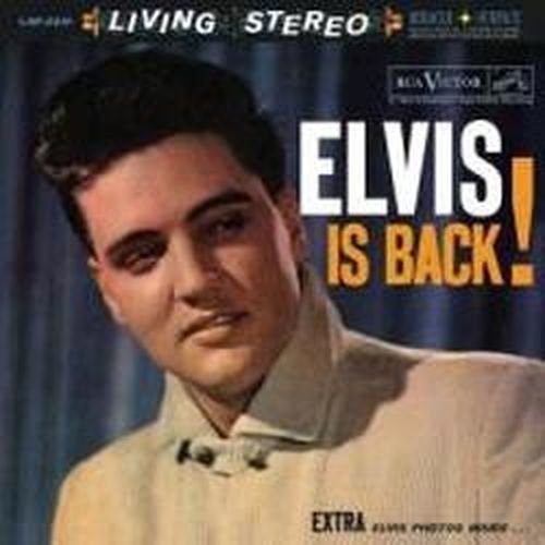 Elvis is Back - Elvis Presley - Música - ANALOGUE PRODUCTIONS - 0753088223167 - 30 de junio de 1990