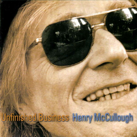 Cover for Henry Mccullough · Unfinished Business (CD) (2013)