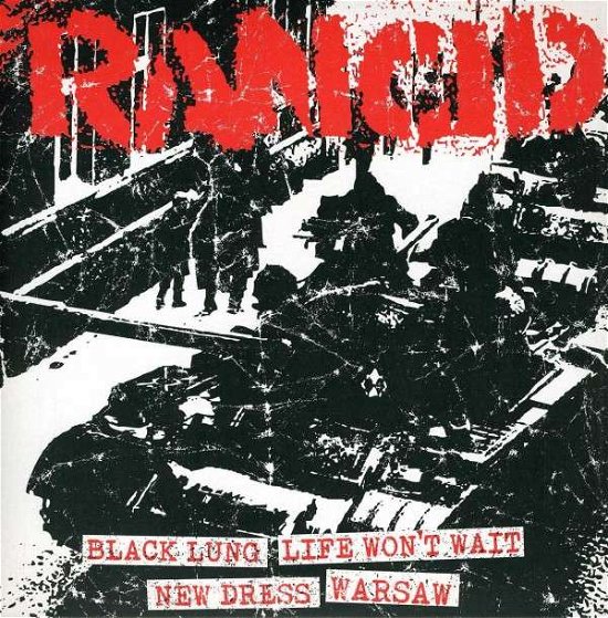 Cover for Rancid · Black Lung / Life Won't Wait / New Dress / Warsaw (7&quot;) (2012)