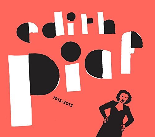 Integrale 2015 - Edith Piaf - Music - WARNER JAZZ - 0825646090167 - November 27, 2015