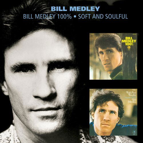 Cover for Bill Medley · B. Medley 100%/soft &amp; Sou (CD) [Remastered edition] (2012)