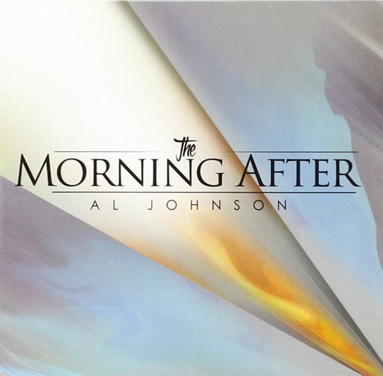 Cover for Al Johnson · Morning After (CD) (2016)