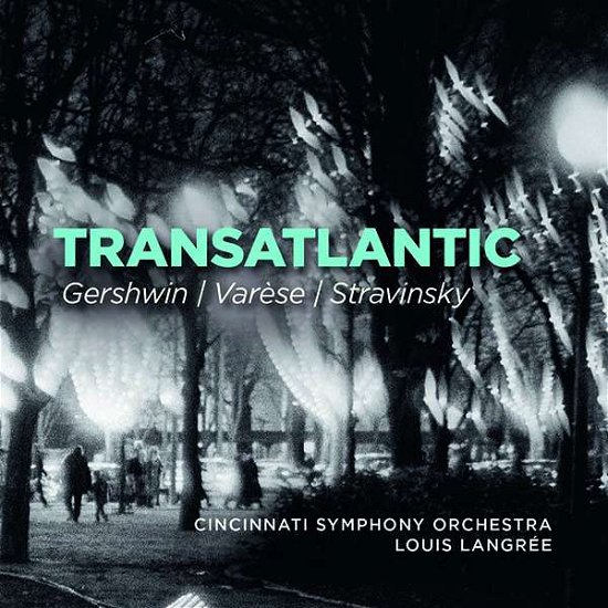Cover for Gershwin &amp; Varese &amp; Stravinsky · Transatlantic (CD) (2020)