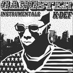 American Gangster Instrumentals - K-Def - Muzyka - REDEFINITION - 0878797387167 - 1 grudnia 2016