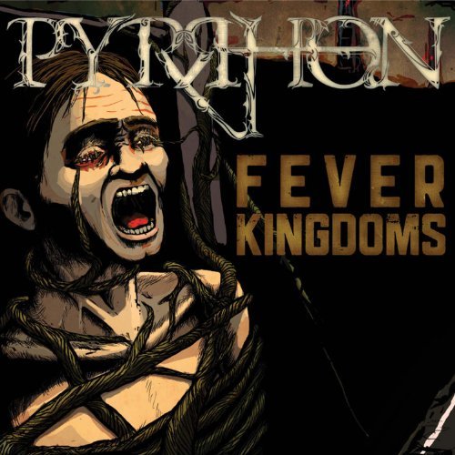 Pyrrhon-fever Kingdoms - Pyrrhon - Musiikki - MRI - 0884502746167 - tiistai 23. marraskuuta 2010