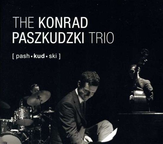 Konrad Paszkudzki Trio - Konrad Paszkudzki - Musikk -  - 0887516223167 - 25. april 2013