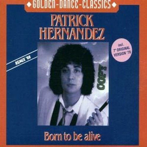 Cover for Patrick Hernandez · Born To Be Alive (LP)