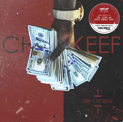 Cover for Chief Keef · Sorry 4 The Weight (Deluxe Edition) (RSD 2022) (LP) [Deluxe edition] (2022)