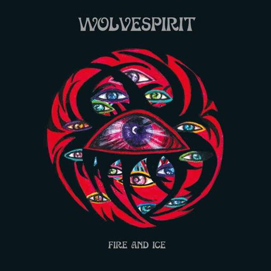 Cover for WolveSpirit · Fire And Ice (Vinyl Splatter) (LP) (2018)