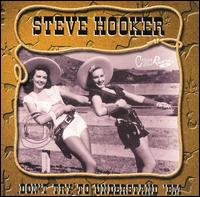 Cover for Steve Hooker · Don't Try To Understand Them (CD) [Reissue edition] (2012)