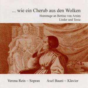 Wie Ein Cherub Aus den Wolken: Hommage - Arnim / Beethoven / Kinkel / Bauni / Rein - Musiikki - DREYER-GAIDO - 4260014870167 - tiistai 28. lokakuuta 2003