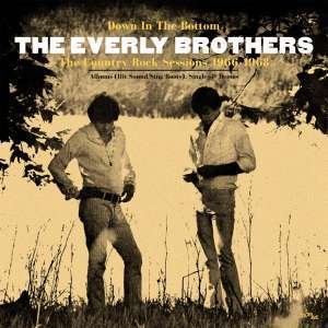 Cover for The Everly Brothers · Down in the Bottom: the Country Rock (CD) [Japan Import edition] (2020)