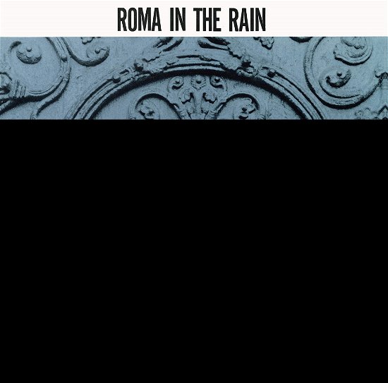Cover for Yasuhiro Kohno · Rome In The Rain (CD) (2021)