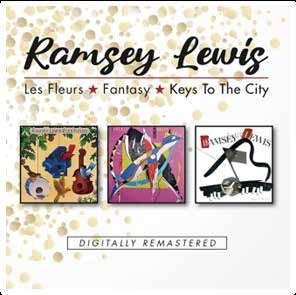 Les Fleurs / Fantasy / Keys To The City - Ramsey Lewis - Musikk - ULTRAVYBE - 4526180646167 - 8. september 2023