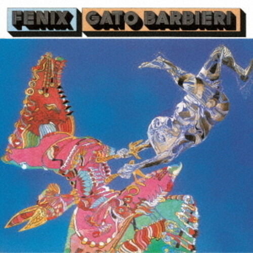 Cover for Gato Barbieri · Fenix (CD) [Japan Import edition] (2024)