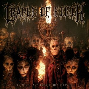 Cover for Cradle Of Filth · Trouble And Their Double Lives (CD) [Japan Import edition] (2023)