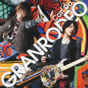 Can Do - Granrodeo - Muzyka - NAMCO BANDAI MUSIC LIVE INC. - 4540774409167 - 18 kwietnia 2012