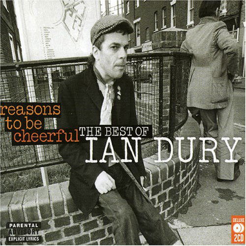 Ian Dury & the Blockheads · Reasons to Be Cheerful: Best of (CD) (2006)