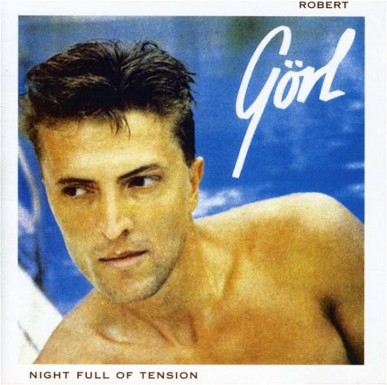 Cover for Robert Gorl · Night Full of Tension (CD) (1993)
