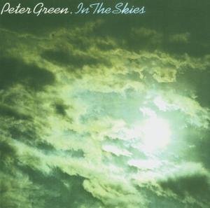 In the Skies - Peter Green - Musique - BMG Rights Management LLC - 5050749411167 - 27 juillet 2009