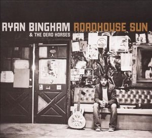 Cover for Ryan Bingham · Roadhouse (CD)