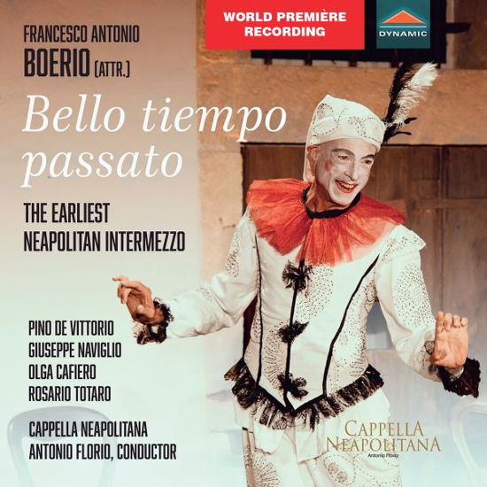 Cappella Neapolitana & Antonio Florio · Bello Tiempo Passato (CD) (2024)