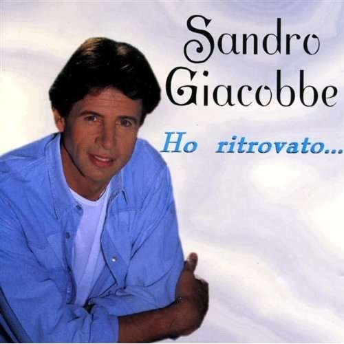 Cover for Giacobbe Sandro · Ho Ritrovato (CD) (1997)