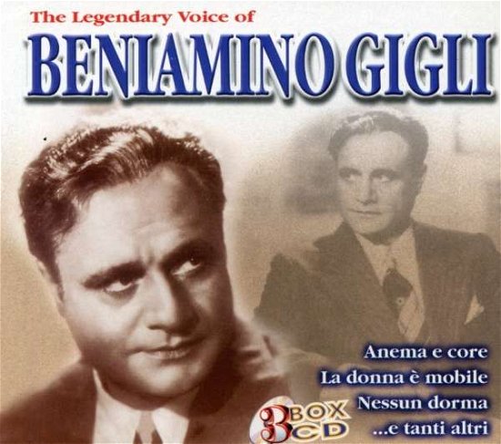 Cover for Beniamino Gigli · The Legendary Voice Of Beniamino Gigli (CD)