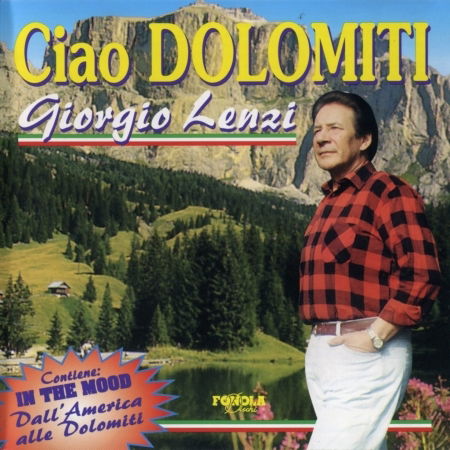 Cover for Lenzi Giorgio · Ciao Dolomiti (CD) (1993)