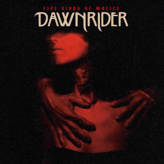 Dawnrider · Five Signs of Malice (CD) (2025)