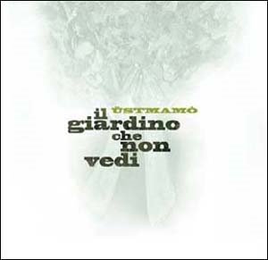 Cover for Ustamamo · Il Giardino Che Non Vedi (CD) (2018)