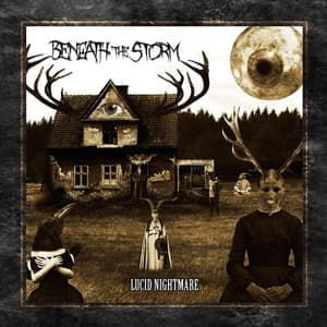 Cover for Beneath the Storm · Lucid Nightmare (CD) (2016)