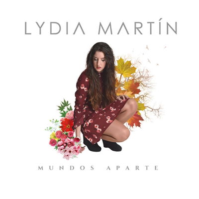 Cover for Lydia Martin · Mundos Aparte (CD) (2018)