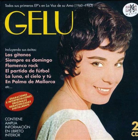 Cover for Gelu · Todos Sus Primeros Ep's en La Voz De Su Amo 60-63 (CD) (2017)