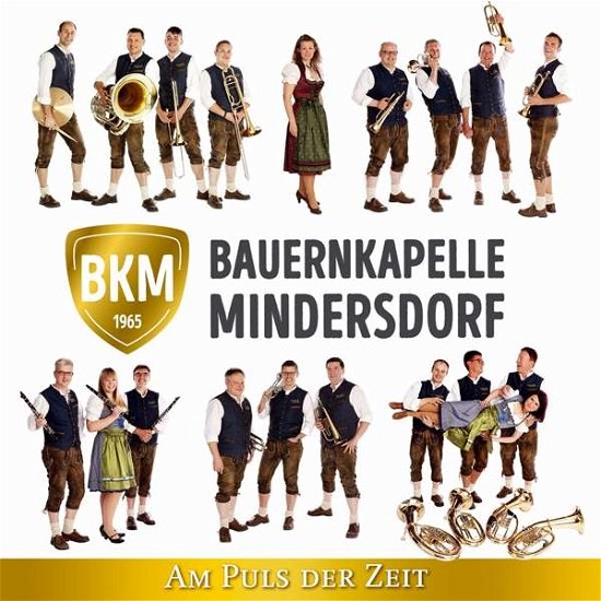 Am Puls Der Zeit - Bauernkapelle Mindersdorf - Musik - TYROLIS - 9003549534167 - 14. Dezember 2020