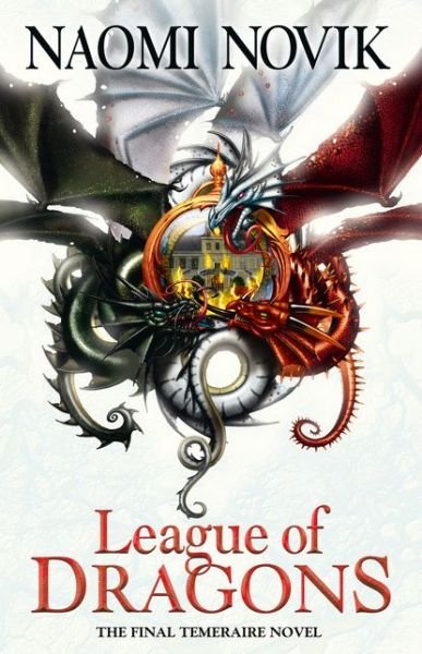 Cover for Naomi Novik · League of Dragons - The Temeraire Series (Paperback Book) [Epub edition] (2016)