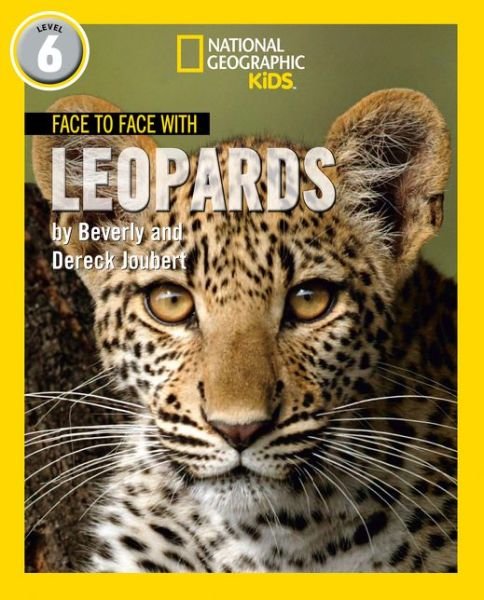 Cover for Dereck Joubert · Face to Face with Leopards: Level 6 - National Geographic Readers (Pocketbok) (2019)