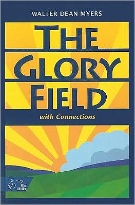 The Glory Field - Walter Dean Myers - Książki - Holt Rinehart & Winston - 9780030546167 - 25 września 1998