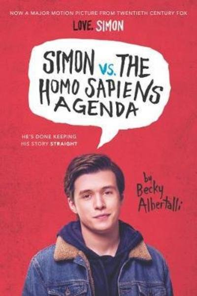 Simon vs. the Homo Sapiens Agenda Movie Tie-in Edition - Becky Albertalli - Books - HarperCollins - 9780062792167 - January 30, 2018