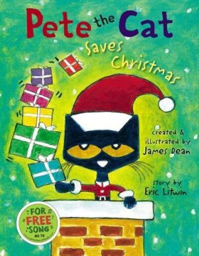 Cover for Eric Litwin · Pete the Cat Saves Christmas: A Christmas Holiday Book for Kids - Pete the Cat (Hardcover Book) (2019)