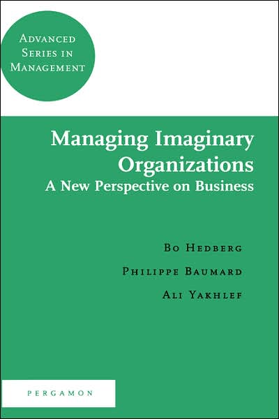 Cover for K J Rao · Managing Imaginary Organizations - Advanced Series in Management (Hardcover Book) (2002)