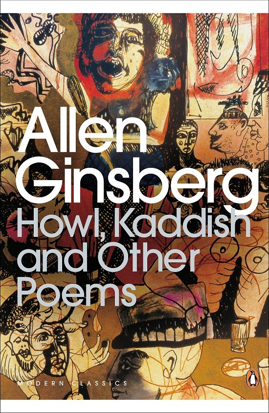 Cover for Allen Ginsberg · Howl, Kaddish and Other Poems - Penguin Modern Classics (Paperback Book) (2009)