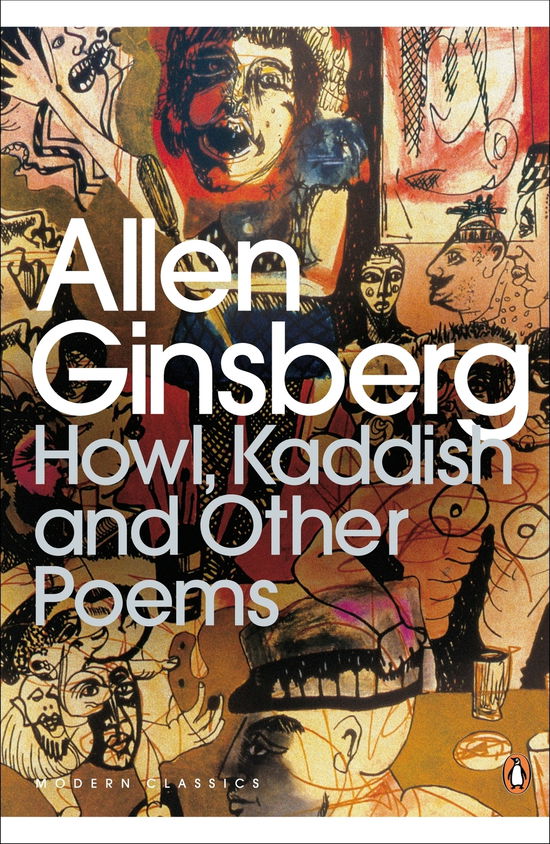 Cover for Allen Ginsberg · Howl, Kaddish and Other Poems - Penguin Modern Classics (Taschenbuch) (2009)