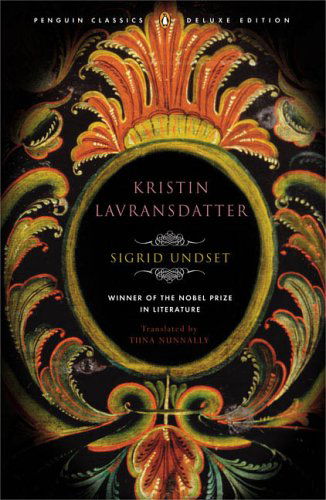 Cover for Sigrid Undset · Kristin Lavransdatter: Penguin Classics Deluxe Edition - The Kristin Lavransdatter Trilogy (Paperback Book) [Penguin Classics Deluxe edition] (2022)