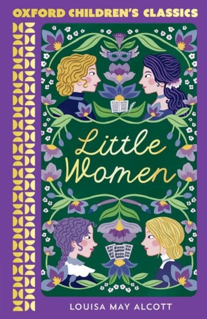 Cover for Louisa May Alcott · Oxford Children's Classics: Little Women (Paperback Book) (2023)